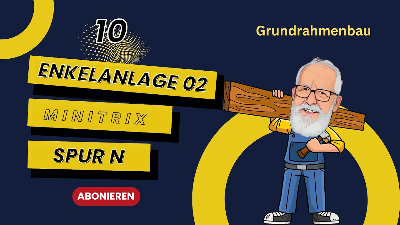 10 Enkelanlage 02 Grundrahmenbau