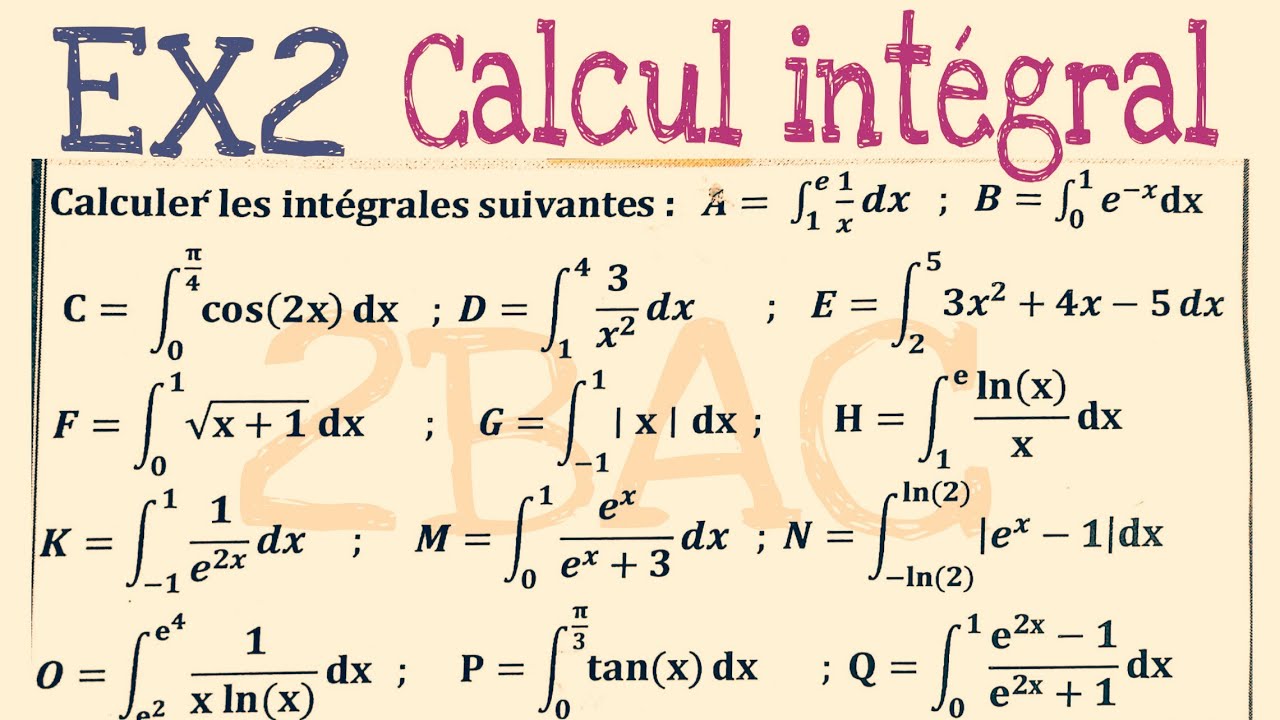 Calcul intégral 2bac || exercice 2 || intégral d'une fonction continue