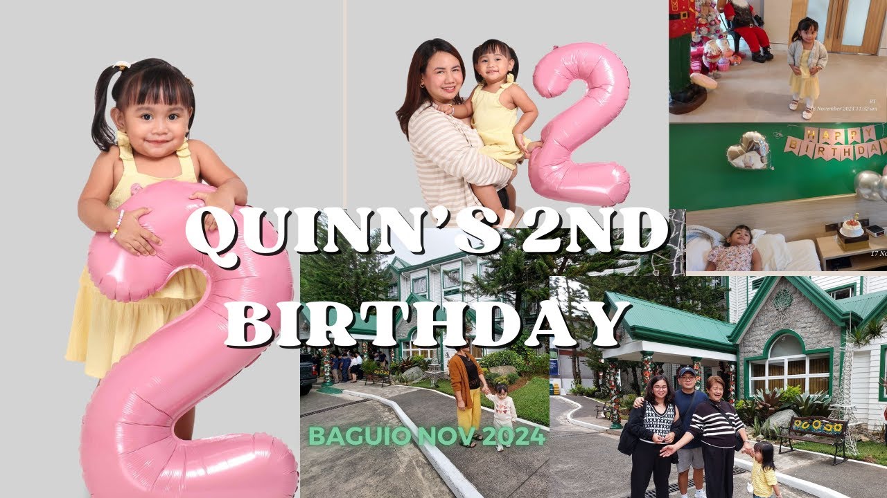 Baguio - Quinn 2nd birthday - Nov 2024
