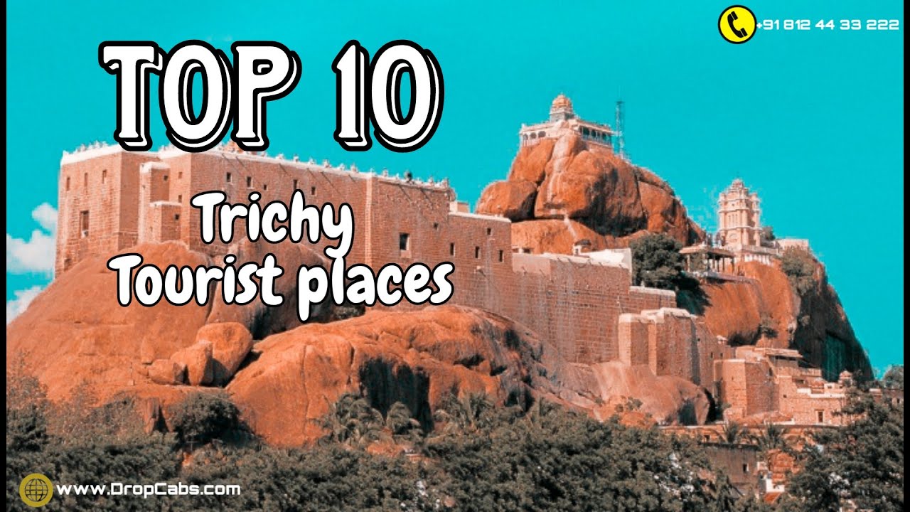 Top 10 Places in Trichy, Things to do in Trichy, Top 10 Tourist Places in #trichy#tour 1day Package.