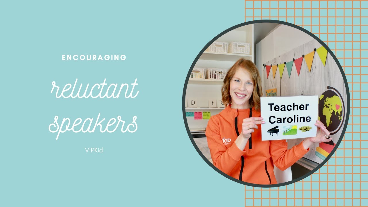 🔸VIPKID RELUCTANT SPEAKERS: How to increase student engagement so you get rebooked!