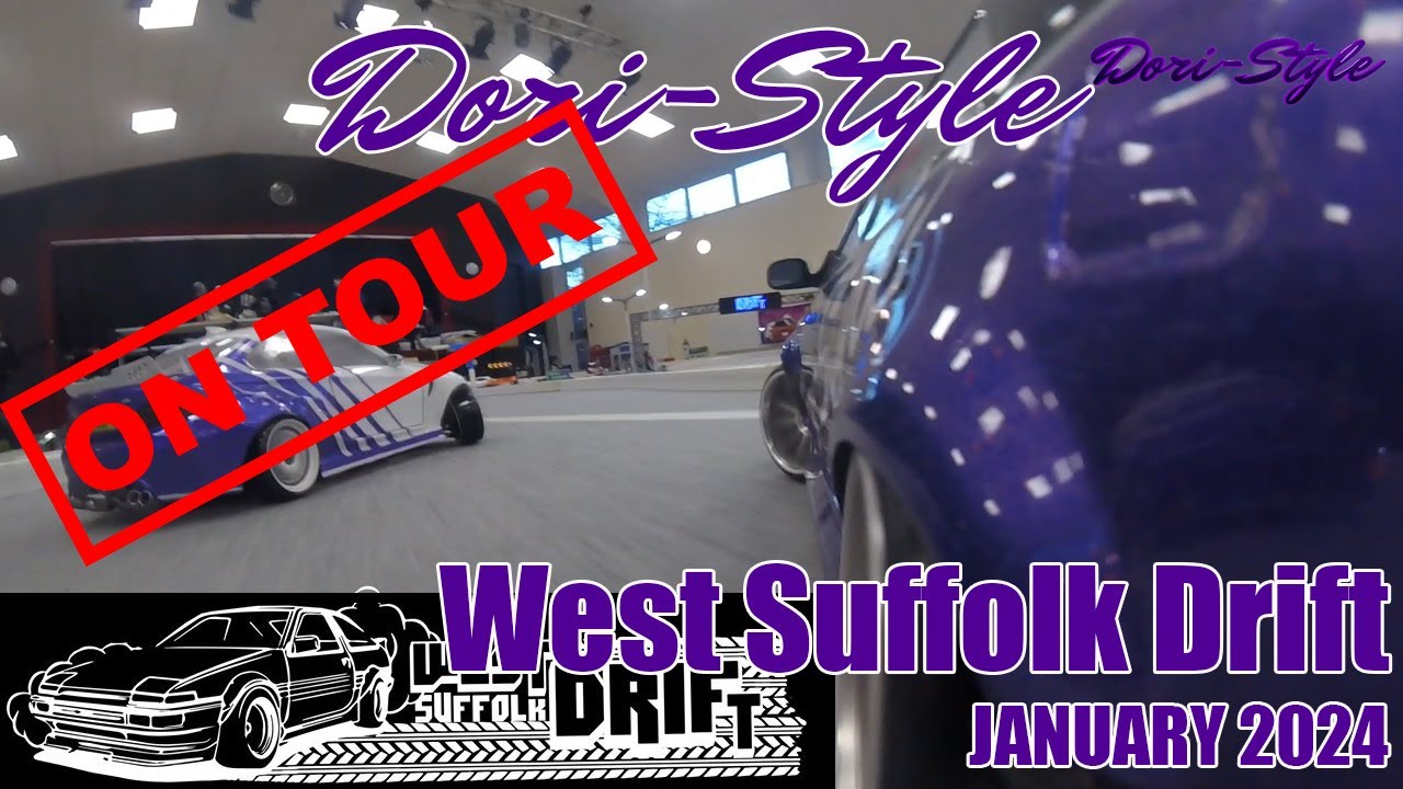 Dori-Style On-Tour @WestSuffolkDriftCrue - January 2024