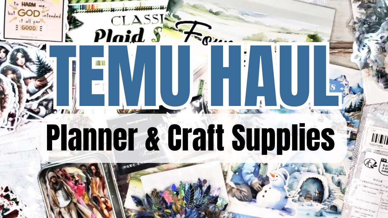 TEMU HAUL | PLANNER & CRAFT SUPPLIES