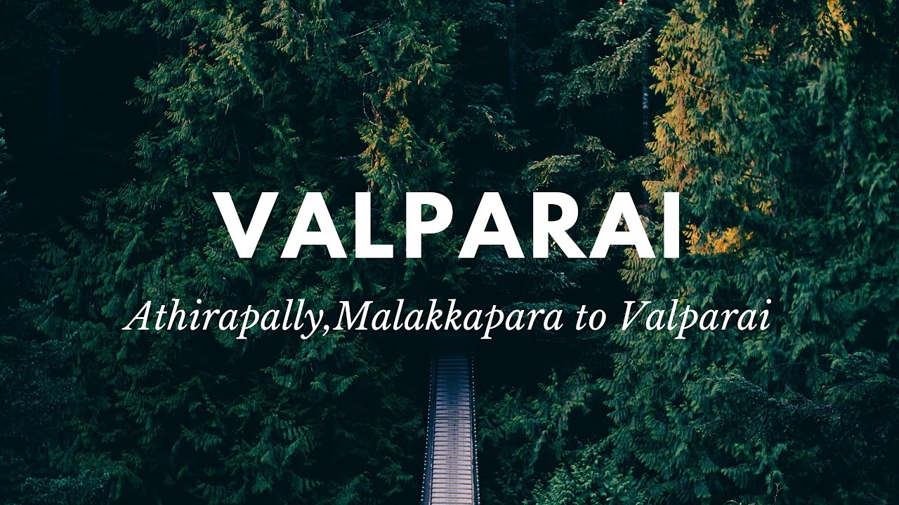 Athirapally , Malakkapara to valparai.. Epic route..