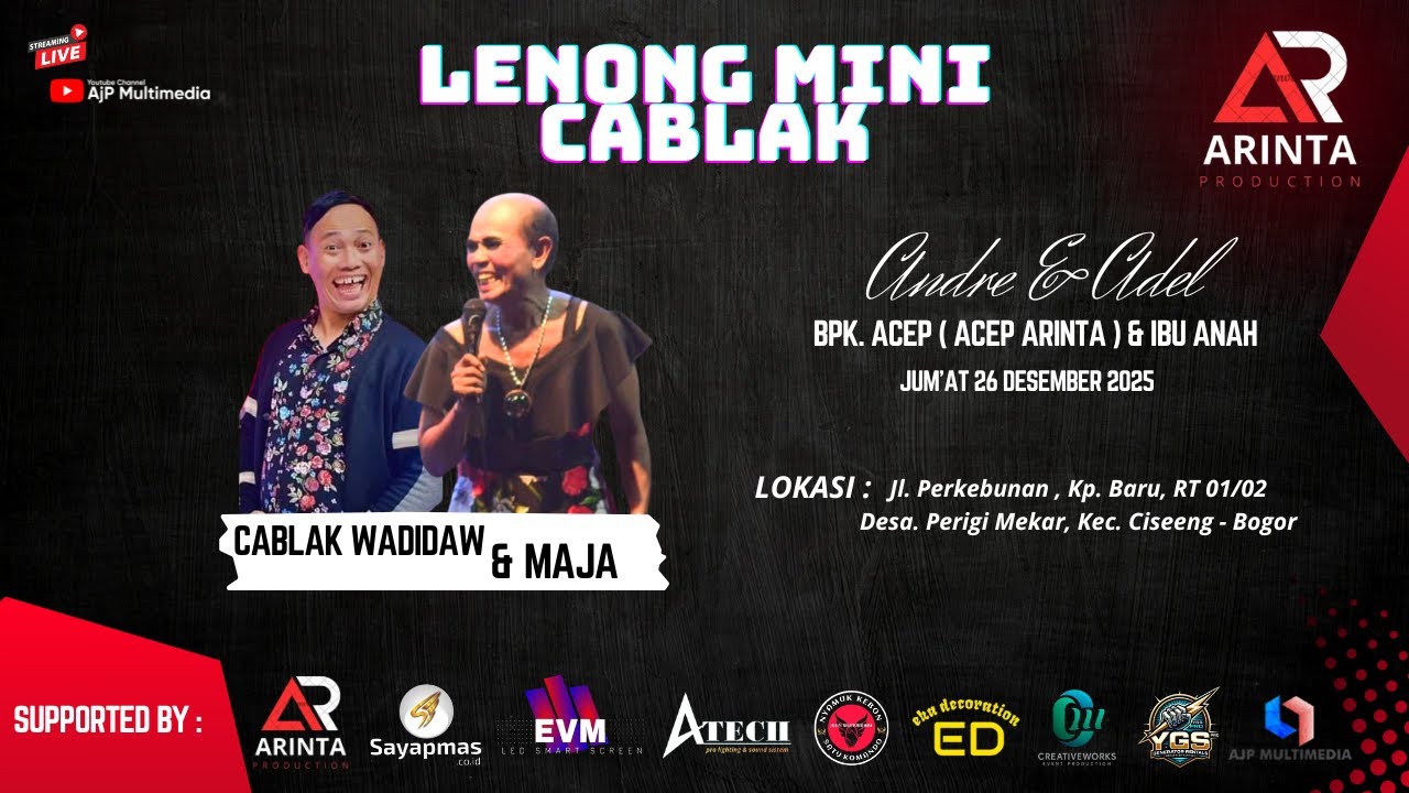 AjP Multimedia | Live Streaming  Lenong Mini Cablak - Jum ' at , 26 Desember 2025 ( Malam )
