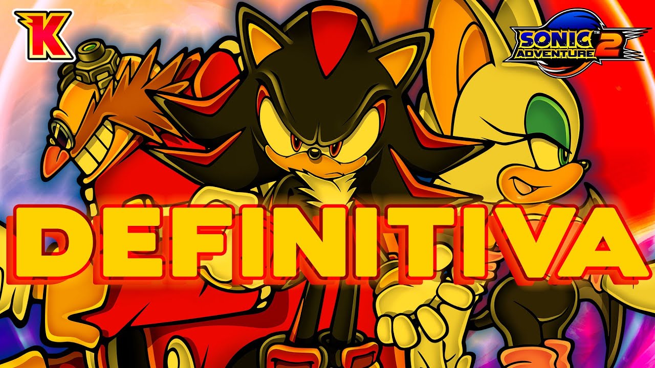 La forma DEFINITIVA de jugar SONIC ADVENTURE 2 | PC