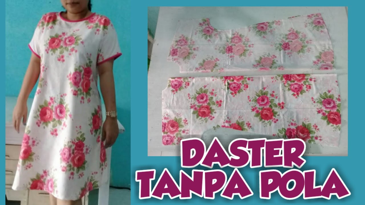 Cara membuat DASTER tanpa POLA dan tanpa ribet #daster #piyamah #bajutanpapola