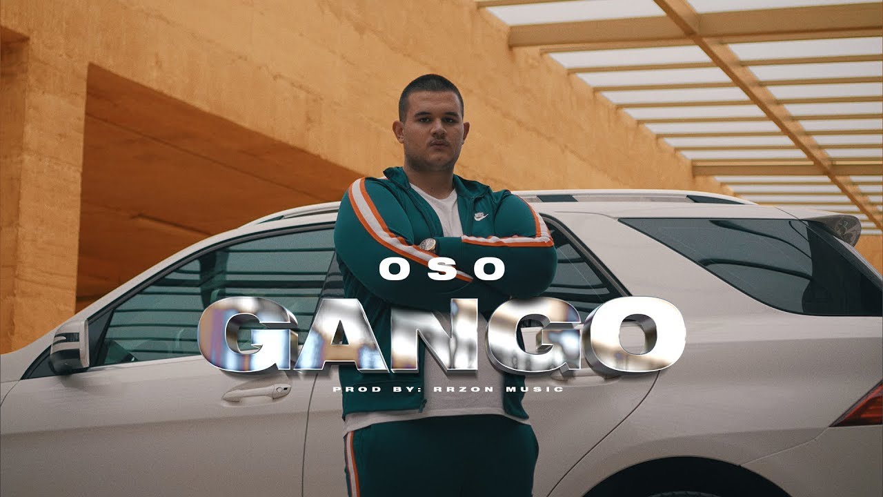 OSO - GANGO (Prod. by RZON)