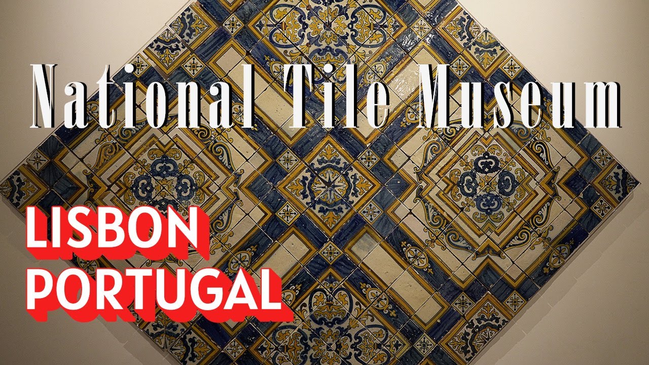 Immersive National Tile Museum in Lisbon, Portugal