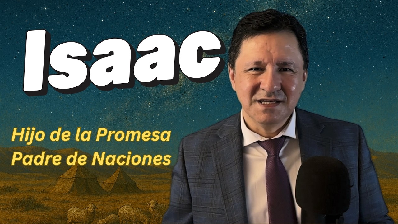 Isaac: El Hijo de la Promesa y Padre de Naciones