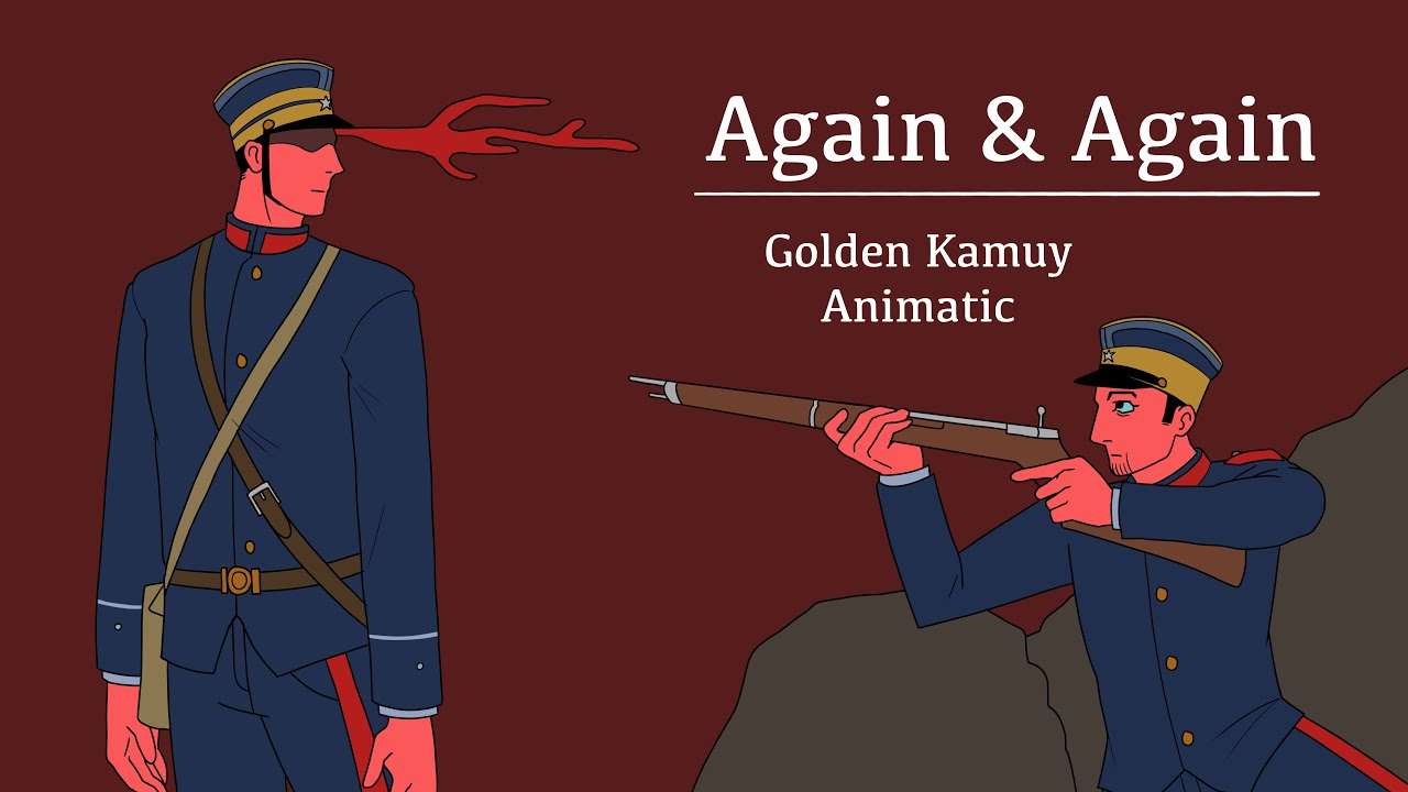 Again & Again - Golden Kamuy animatic