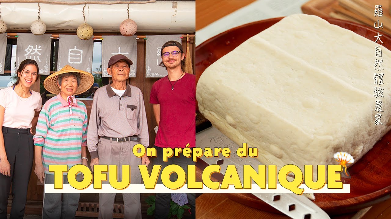 Tofu volcanique, une recette ancestrale - Découverte Taïwan 🇹🇼