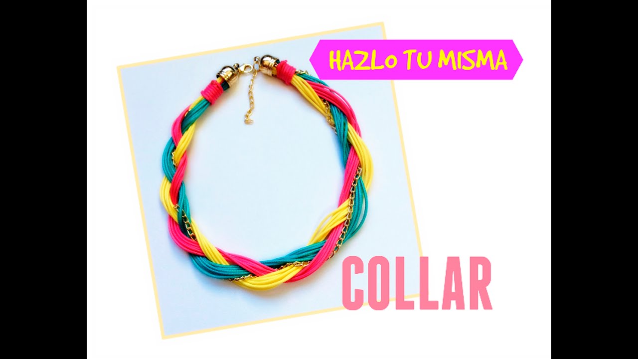 Collar de Moda 2016 / Bisuter&iacute;a Paso a Paso