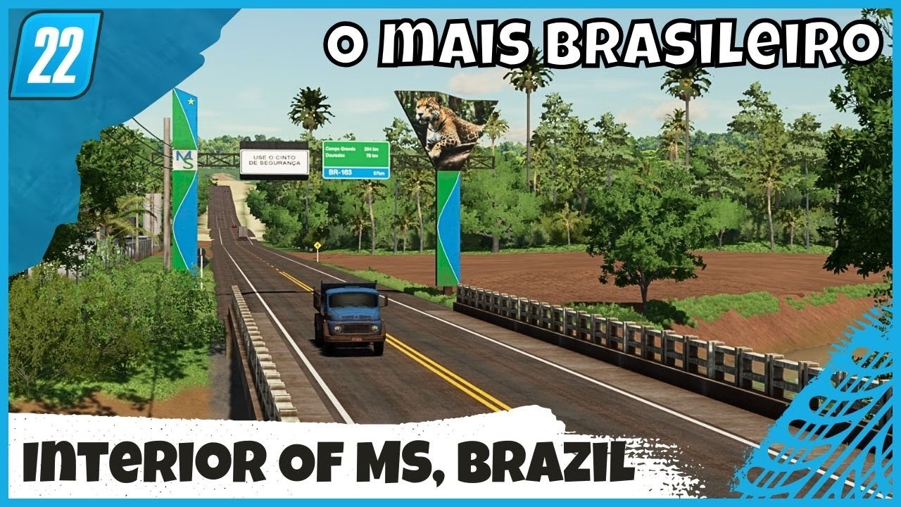 O mais Brasileiro dos Mapas INTERIOR OF MS BRAZIL no Farming Simulator 22