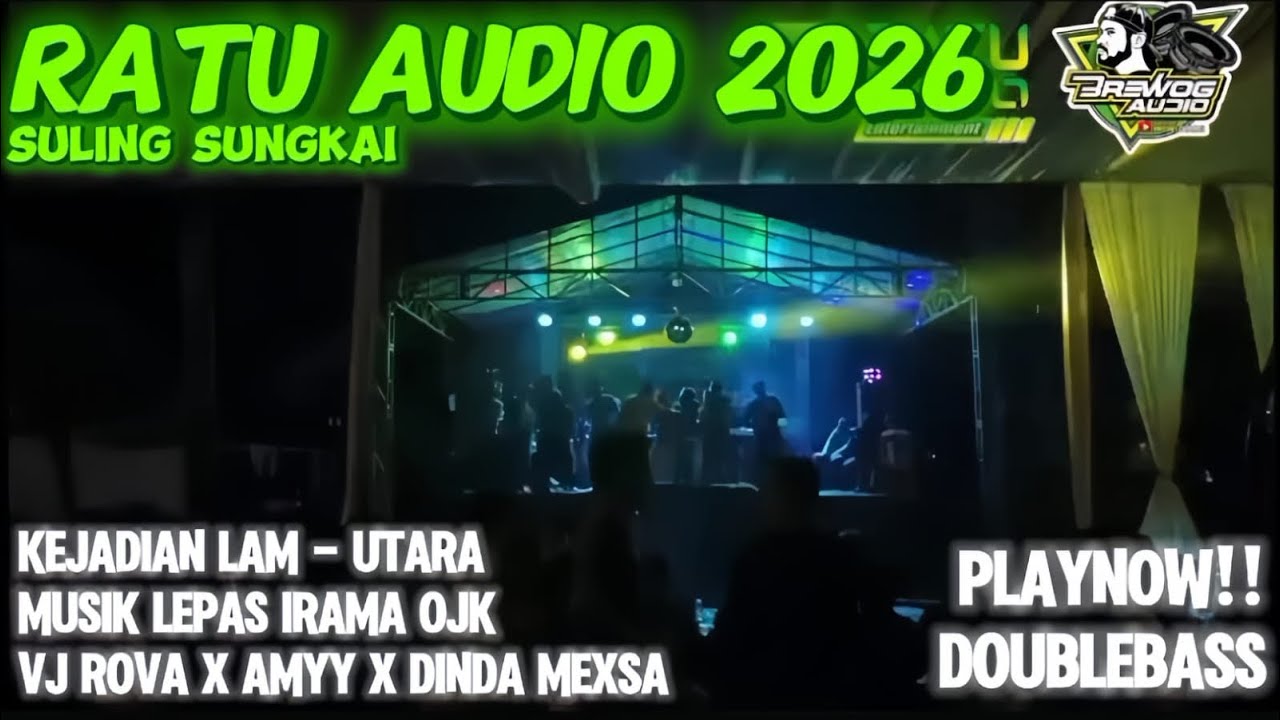 🟢NEW RATU AUDIO 2026 MUSIK LEPAS OJK A1 VJ ROVA X AMYY FT DINDA MEXSA KEJADIAN LAM-UTARA ALL ARTIS🔥