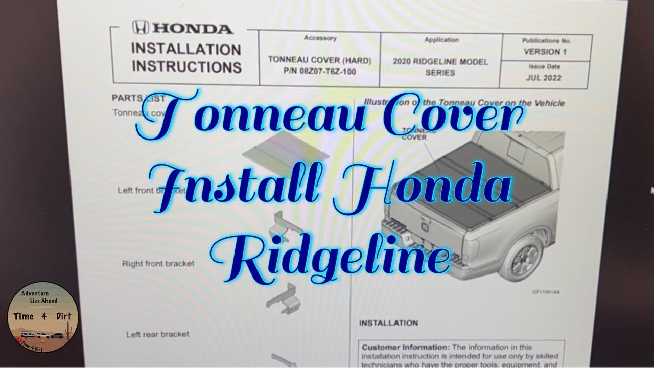Install of OEM Honda Tonneau Cover