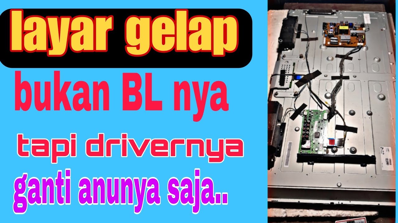 Servis tv led LG 42LN5100 gambar gelap driver BL rusak