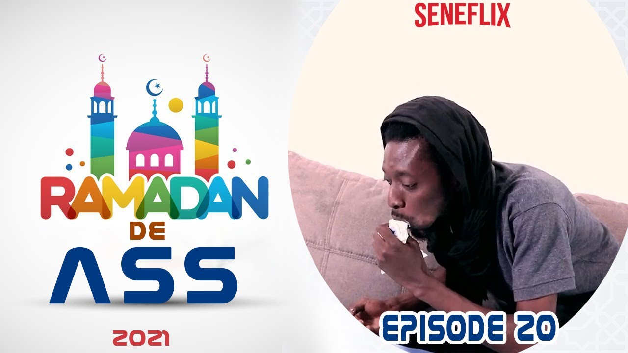 Ramadan de ASS 2021 Épisode 20