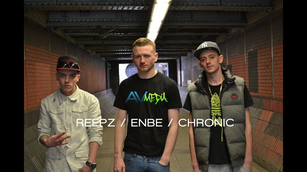 #AVMedia - Reepz / Enbe / Chronic Freestyle [S1 EP.13]