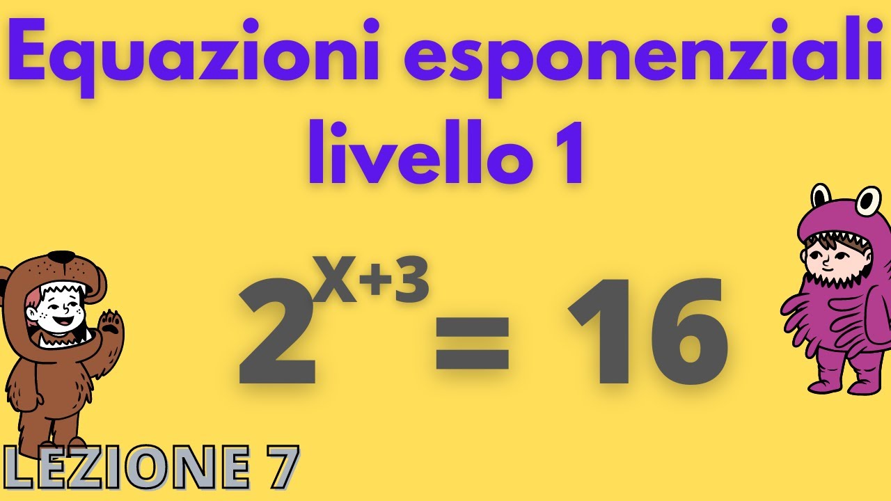 Equazioni esponenziali livello base