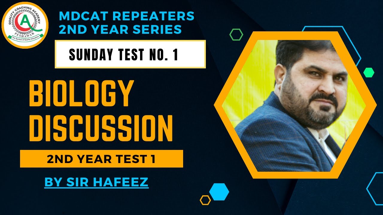 Biology | 2nd Year Series Test 1 Discussion By Sir Hafeez | Date : 26th May 2024 | QCA