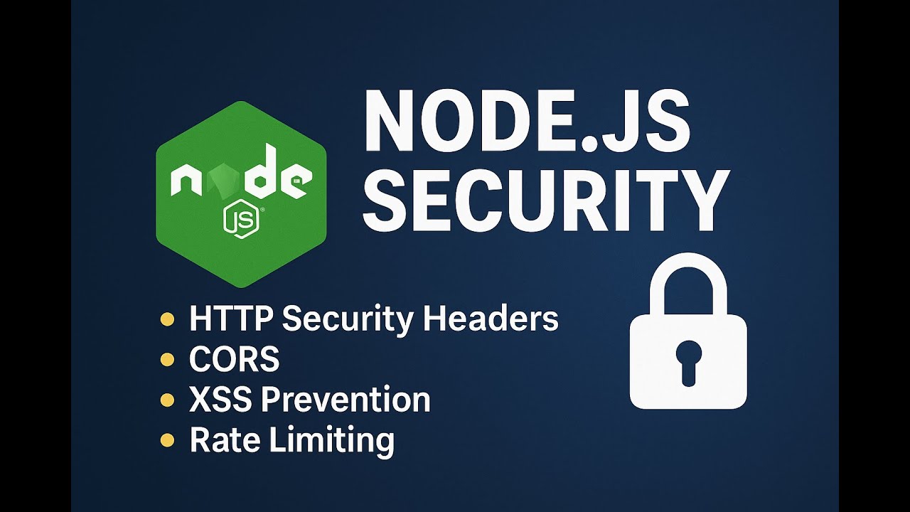 Node.js Security Essentials | Helmet, CORS, XSS Prevention & More