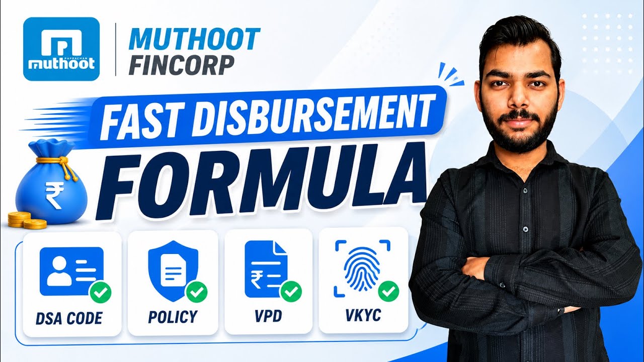 🚨 Muthoot Fincorp Loan Fast Disbursement Secret | Common Partner Mistakes | Complete DSA Guide 2026
