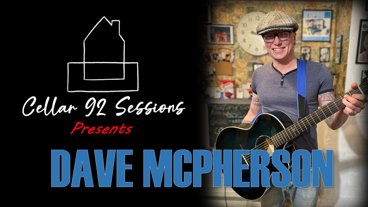 #26 Cellar 92 Sessions: Dave McPherson - Faster the Chase