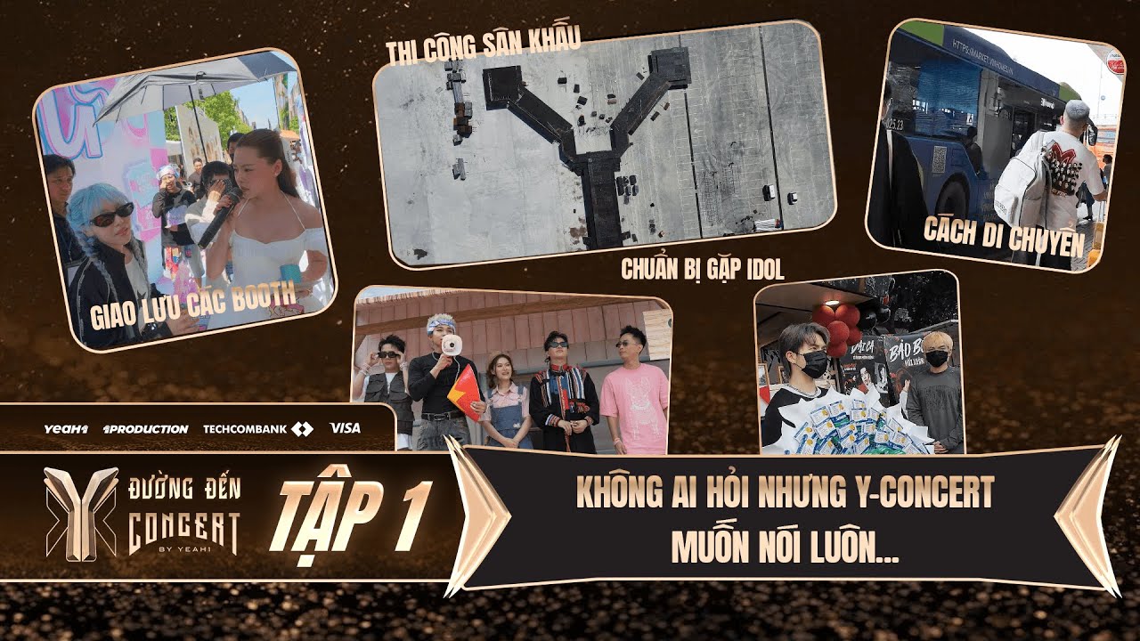 ĐƯỜNG ĐẾN Y-CONCERT - TẬP 1 | Khởi động tinh thần đến Y-CONCERT từ b&acirc;y giờ!