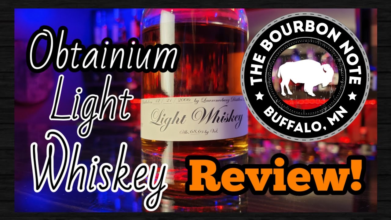 The Bourbon Note review: Obtainium Light whiskey