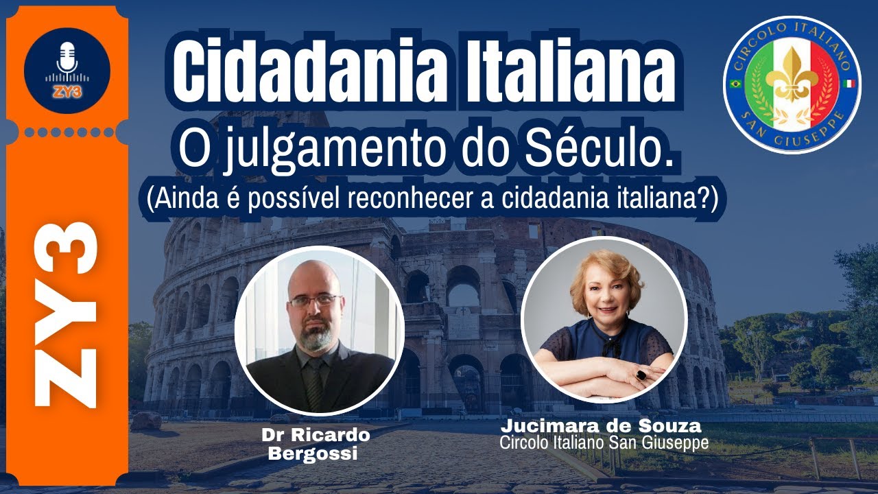 Cidadania Italiana  O julgamento do Século.  (Ainda é possível reconhecer a cidadania italiana?)