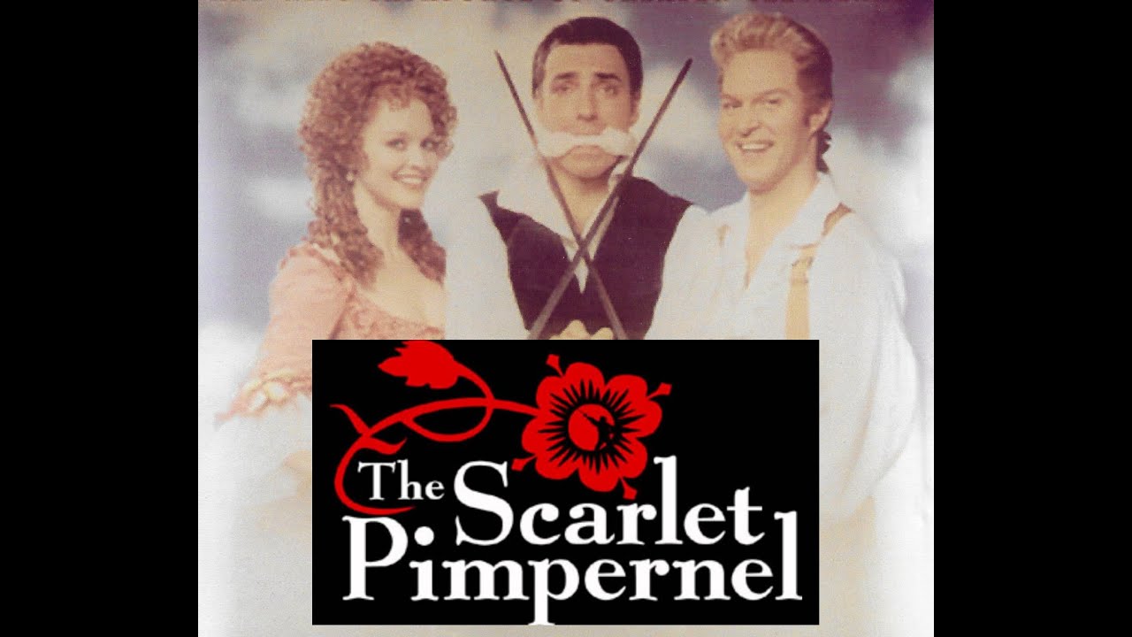 RON BOHMER - THE SCARLET PIMPERNEL  - - The 