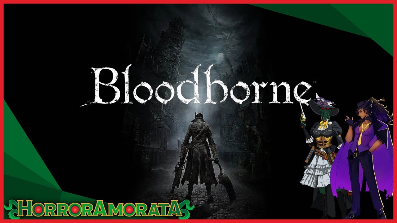 LIVE in Bloodborne with Jazz!