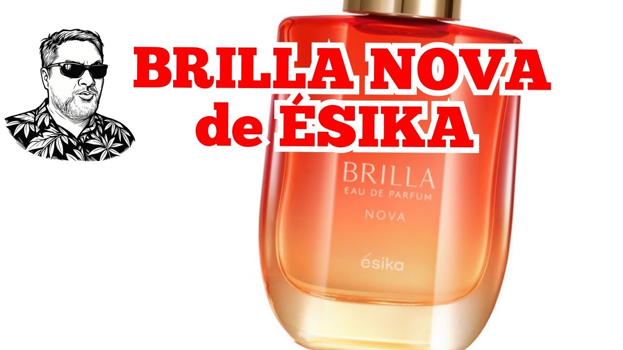 Brilla Nova, Nuevo Lanzamiento de Ésika