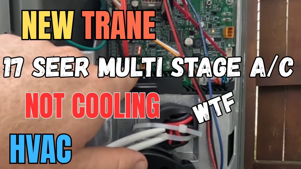 New Trane 5 Stage 17 Seer A/C not cooling! #hvaclife #hvac