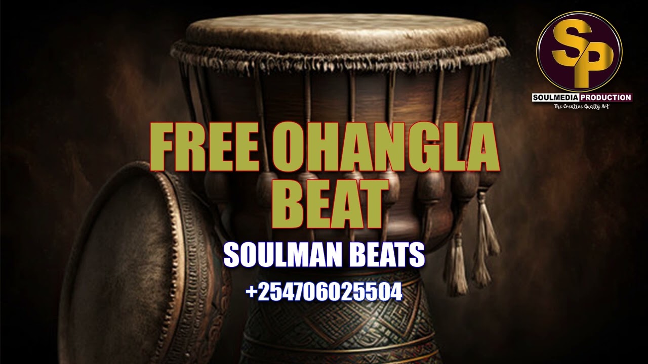 FREE OHANGLA BEAT BY SOULMAN BEATS