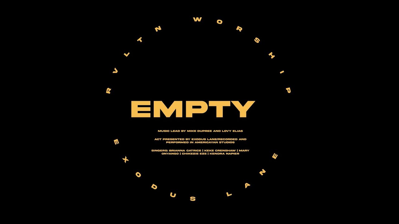 Revelation Worship - Empty (Live Performance)