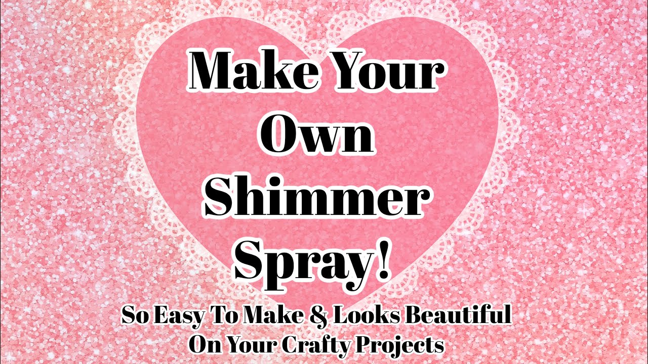 EASY DIY Shimmer Spray!! (Requested)