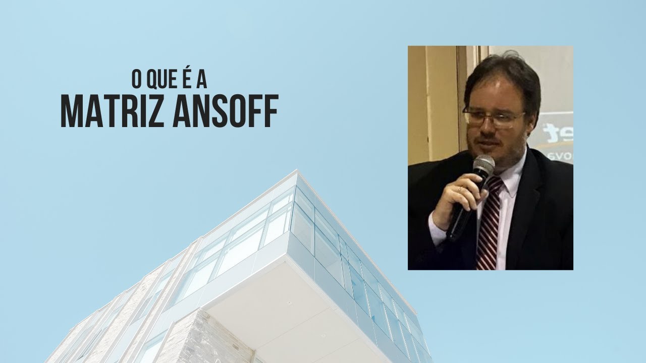 O que é a MATRIZ ANSOFF