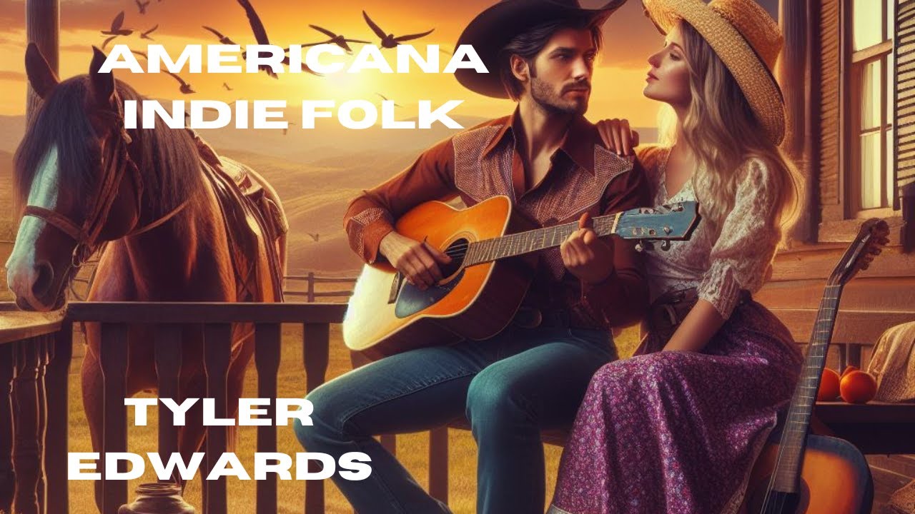 Americana Indie Folk - Tyler Edwards-Mitty Soundtrack Inspired