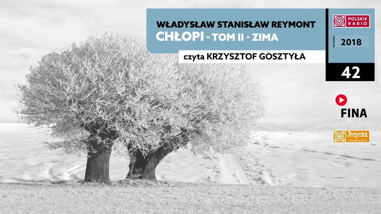 Chłopi - Tom II - Zima #42 | Władysław Stanisław Reymont | Audiobook po polsku