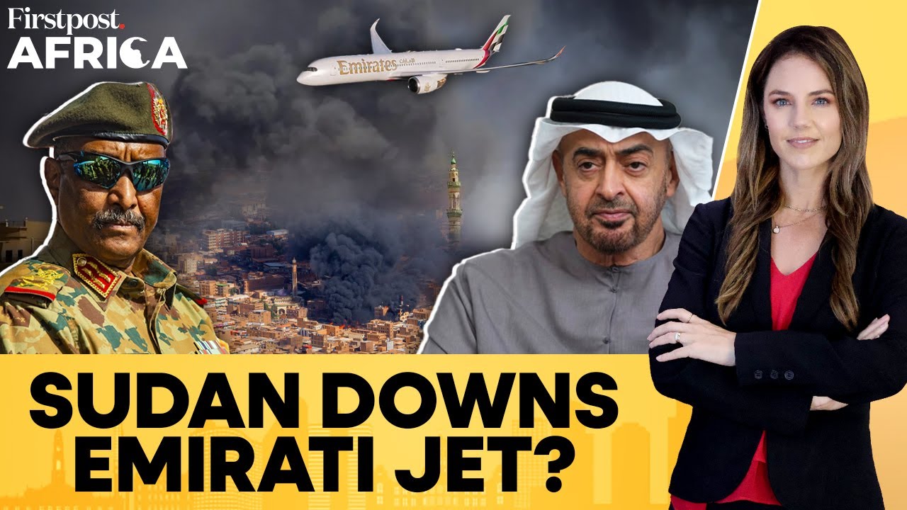 Sudan Says UAE Bans Flights After Emirati Jet Carrying Mercenaries Shot Down |Firstpost Africa |N18G