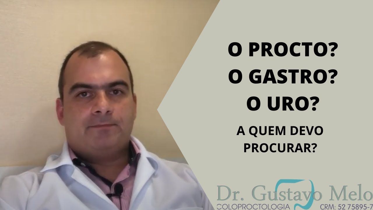 As diferen&ccedil;as entre o PROCTOLOGISTA, o GASTROENTEROLOGISTA e o UROLOGISTA