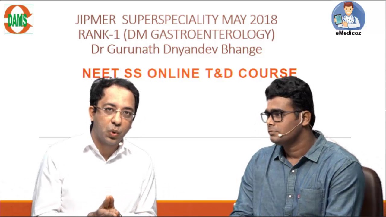JIPMER Superspeciality RANK-1 ( DM Gastroenterology) Dr.Gurunath Dnyandev Bhange #damsrocks