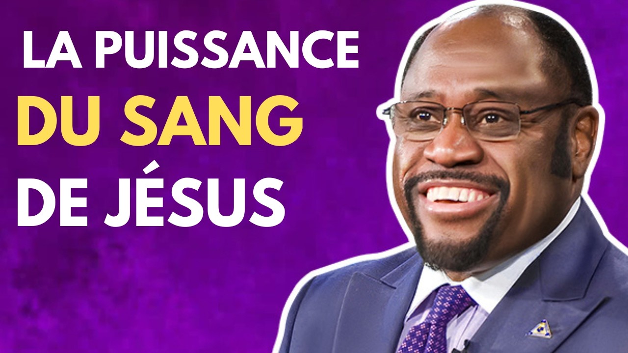 La Puissance du Sang de Jésus| Myles Munroe en Français
