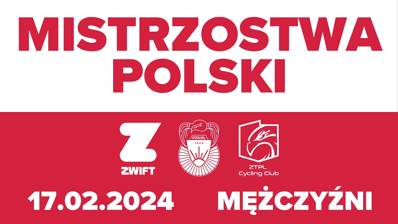 Mistrzostwa Polski w e-kolarstwie 2024 - MEN - Shorelines and Summits - 46 KM TOTAL 750 M UP