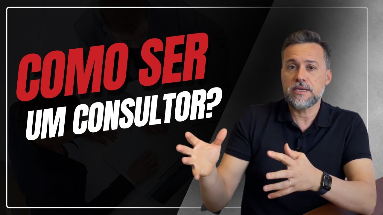 Como ser um Consultor?