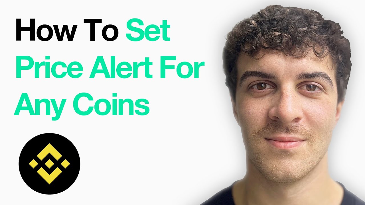 How To Set Price Alert For Any Coins On Binance (Binance) (Full 2025 Guide)