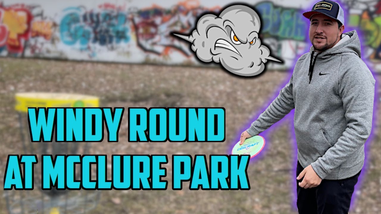 Can I Shoot Under Par In These Conditions?!?! | Amateur Disc Golfer Plays McClure Park