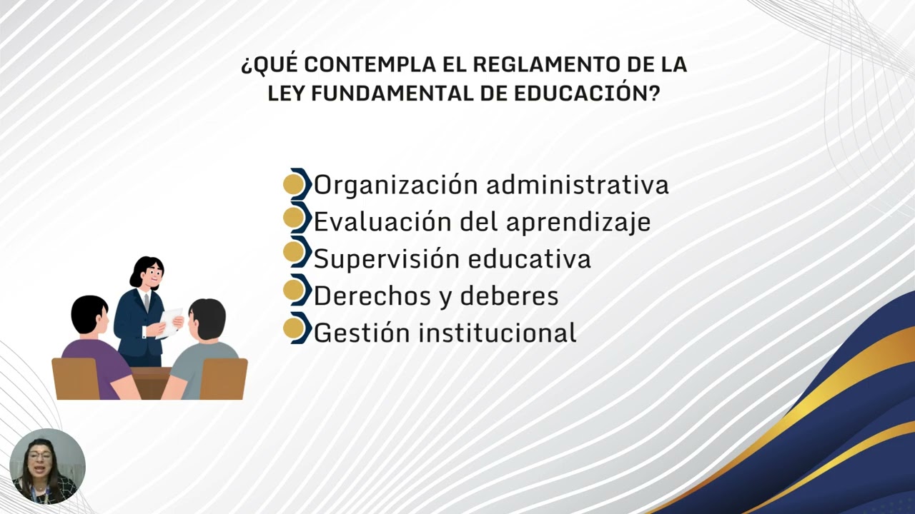 Ley Fundamental de Educación y sus reglamentos Vídeo educativo